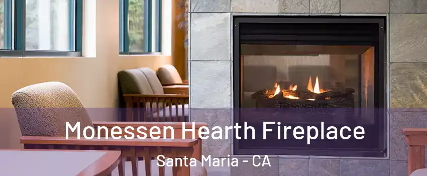  Monessen Hearth Fireplace Santa Maria - CA